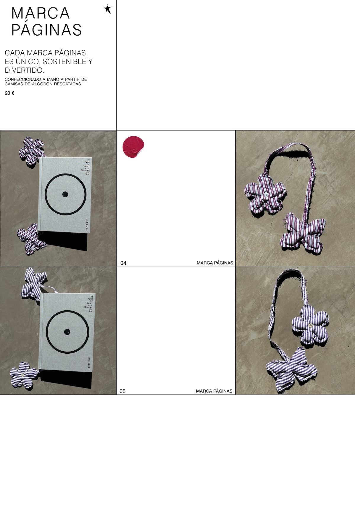 MARCAPAGINAS. CADA MARCA PÁGINAS ES ÚNICO, SOSTENIBLE Y DIVERTIDO. CONFECCIONADO A MANO A PARTIR DE CAMISAS DE ALGODÓN RESCATADAS.